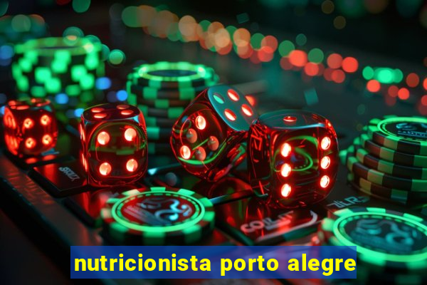 nutricionista porto alegre